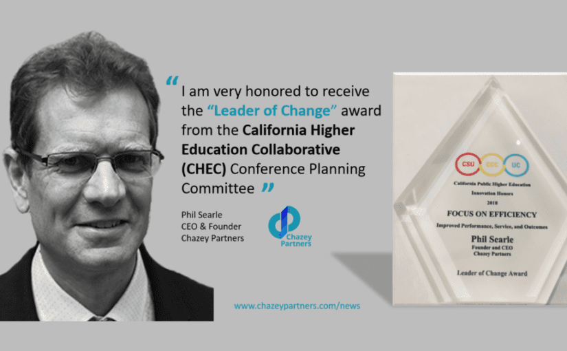 Phil Searle of Chazey Partners Receives the “Leader of Change” award from the California Higher Education Collaborative (CHEC) Conference Planning Committee