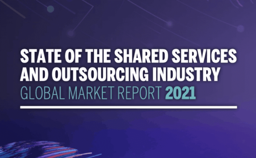 Shared Services Trends in 2021: State of Global Shared Services Report