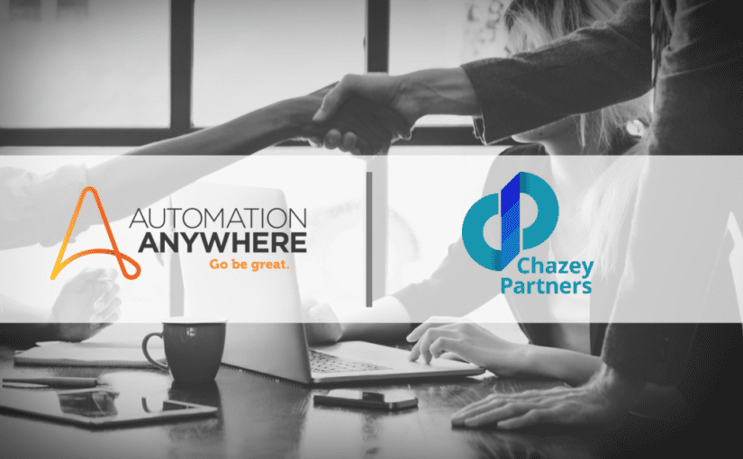 Chazey Partners and Automation Anywhere Join Forces to Drive Robotic Process Automation